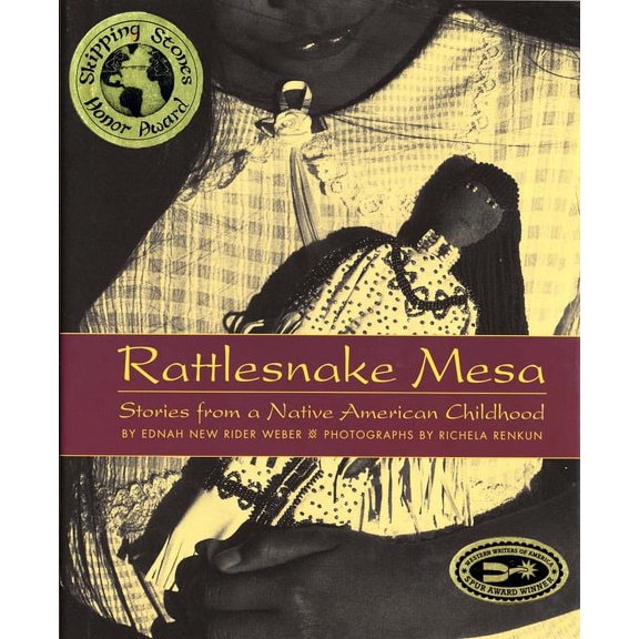Rattlesnake Mesa: Stories from a Native American Childhood, (Paperback)