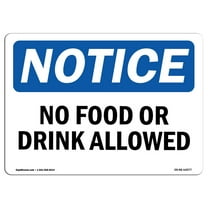 OSHA Notice Signs - No Food Or Drink Allowed | Decal | Protect Your Business, Construction Site, Warehouse & Shop Area |  Made in the USA
