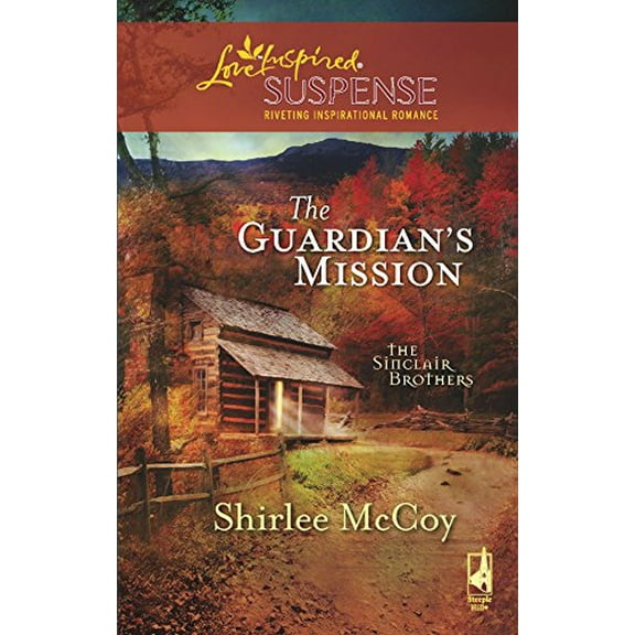 Pre-Owned The Guardian's Mission (The Sinclair Brothers Trilogy, Book 1) (Steeple Hill Love Inspired Suspense #111) (Mass Market Paperback) 0373443013