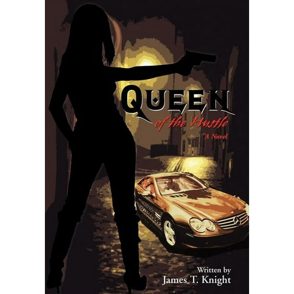 Queen of the Hustle (Hardcover)