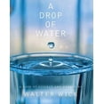 thumbnail image 1 of Pre-Owned A Drop of Water: A Book of Science and Wonder (Hardcover) 0590221973 9780590221979, 1 of 1