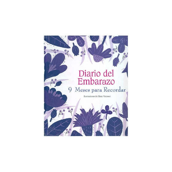 Libro Diario Del Embarazo Tapa Dura, Autor Elena Veronesi, Editorial Ediciones Lu Ediciones Lu 9788416279616