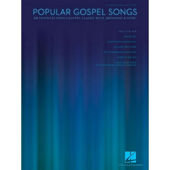 Popular Gospel Songs : 30 Favorites from Country, Classic Rock, Broadway and More! (Paperback)
