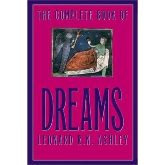 Pre-Owned The Complete Book of Dreams: And What They Mean (Paperback) 1569802114 9781569802113
