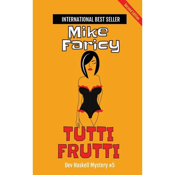 Tutti Frutti: Second Edition, (Paperback)