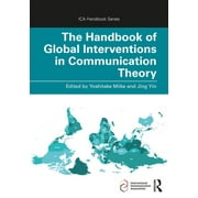 Ica Handbook: The Handbook of Global Interventions in Communication Theory (Paperback)