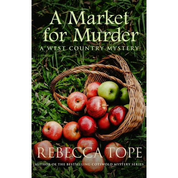 West Country Mysteries: A Market for Murder (Paperback)