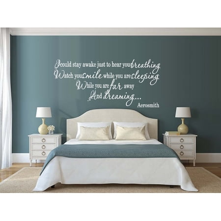 I could Stay awake just ot here you Breathing: Lyrics Wall Decal Wht 18" x 40 "