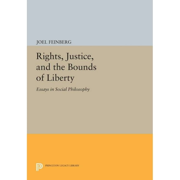 Rights, Justice, and the Bounds of Liberty: Essays in Social Philosophy, (Paperback)