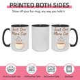 thumbnail image 2 of " Just One More Cup" 15oz Whimsical Ceramic Mug - Double-Sided & Durable Drinkware for Coffee Lovers, 2 of 8