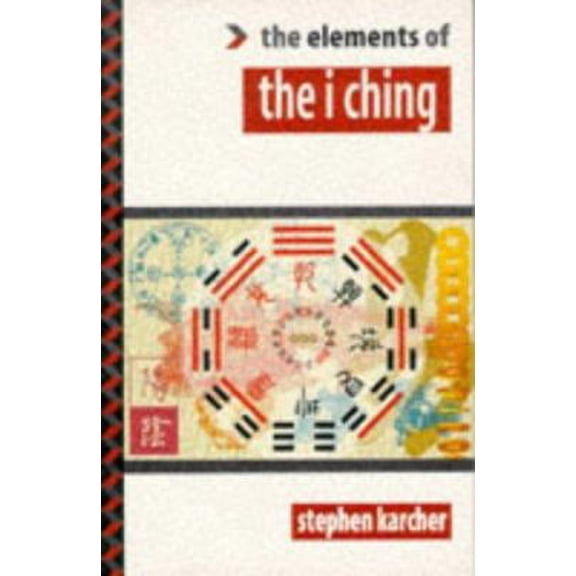 Pre-Owned The I Ching (Elements of Series) (Paperback) 1862040354 9781862040359