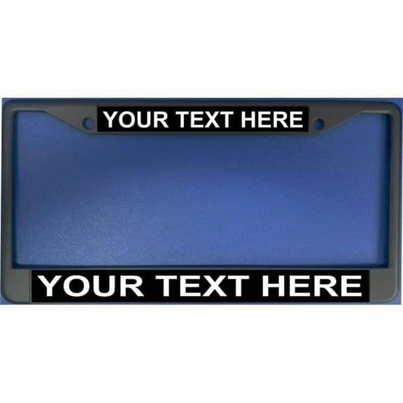 Personalized Black Background Black License Frame.  Free Screw Caps Included