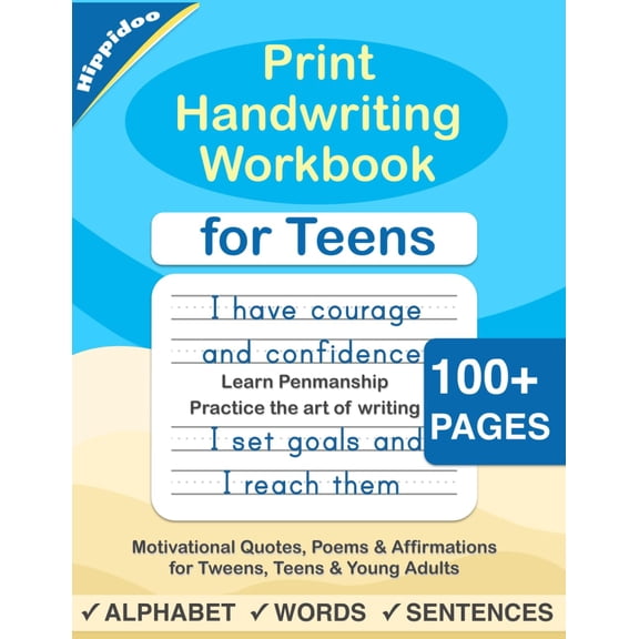 Master Print and Cursive Writing Penmanship for Teens: Print Handwriting Workbook for Teens: Improve your printing handwriting & practice print penmanship workbook for teens and tweens (Paperback)