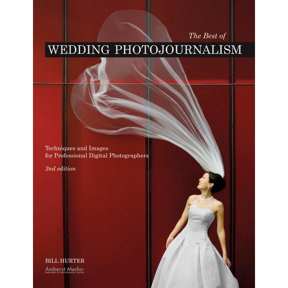 The Best of Wedding Photojournalism (Paperback)