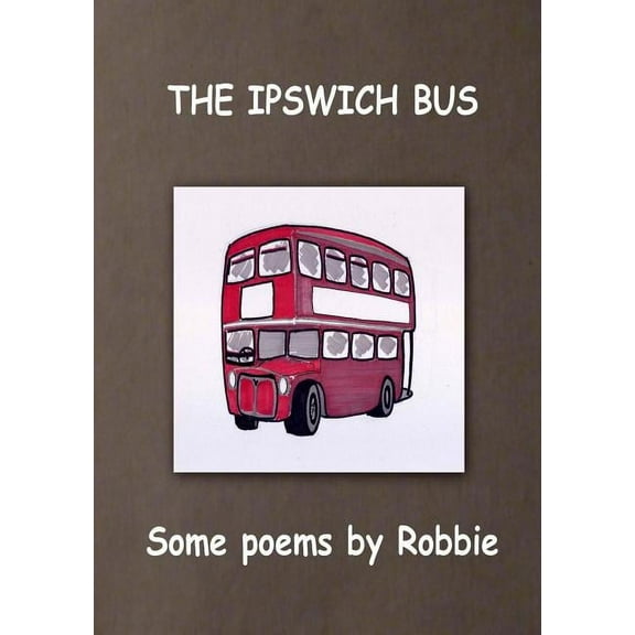 The Ipswich Bus (Paperback)