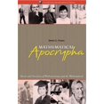 thumbnail image 1 of Pre-Owned Mathematical Apocrypha: Stories and Anecdotes of Mathematicians and the Mathematical (Spectrum) (Paperback) 0883855399 9780883855393, 1 of 1