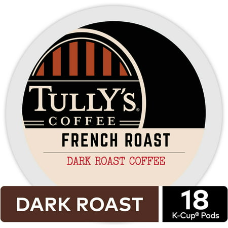 Tully's Coffee French Roast, Keurig K-Cup Pods, Dark Roast,