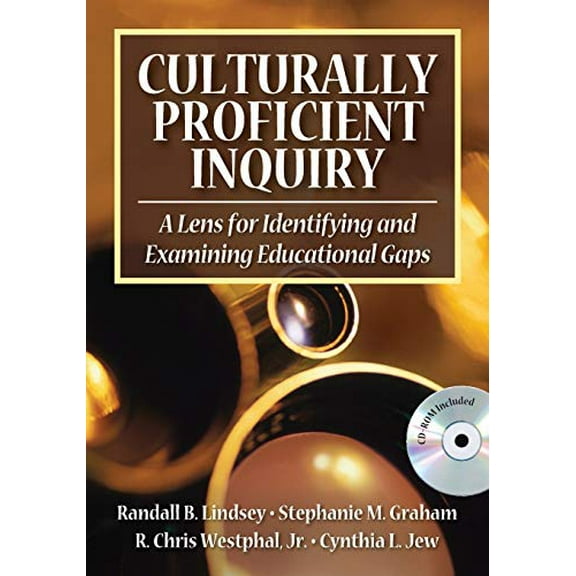 Pre-Owned Culturally Proficient Inquiry: A Lens for Identifying and Examining Educational Gaps [With CDROM] (Paperback) 1412926025 9781412926027