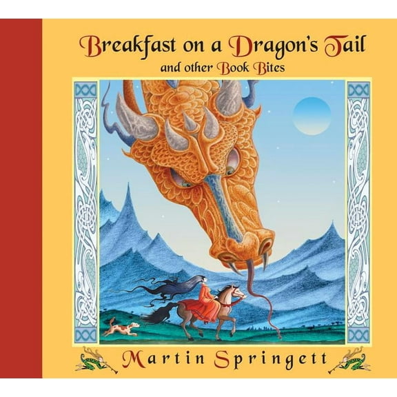 Breakfast on a Dragon's Tail: And Other Book Bites, (Hardcover)