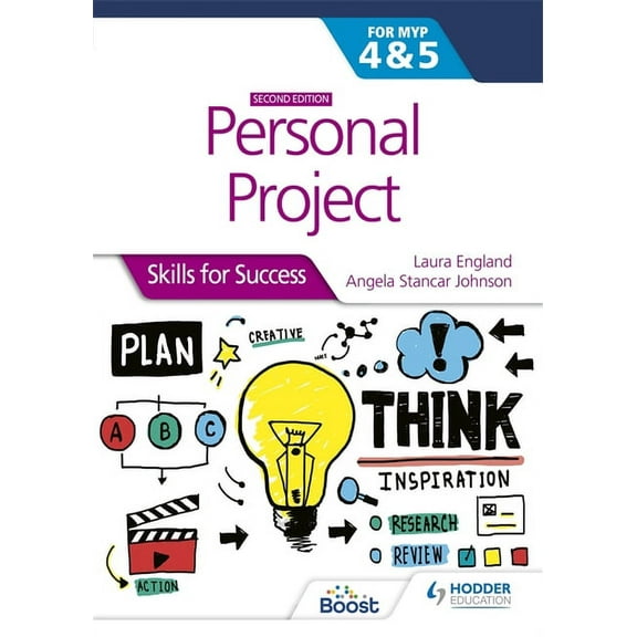 Personal Project for the IB MYP 4&5: Skills for Success Second Edition: Hodder Education Group, (Paperback)