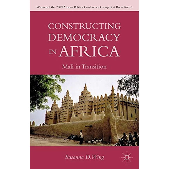 Construire la Démocratie en Afrique, Mali en Transition