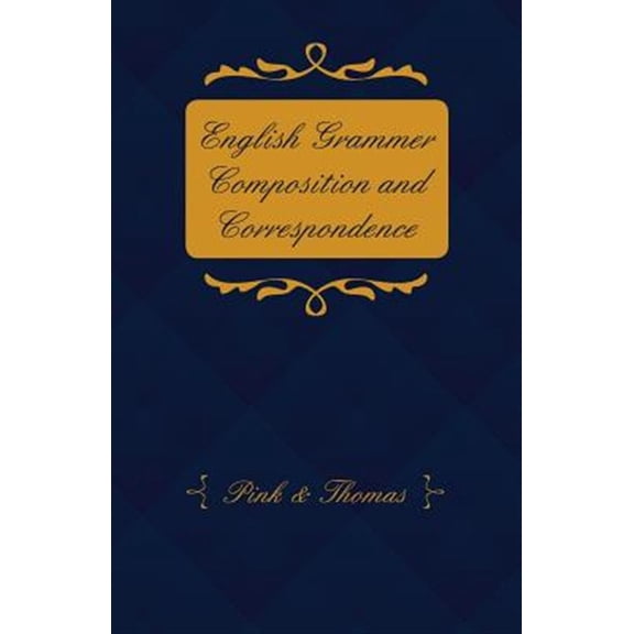 Pre-Owned English Grammer Composition and Correspondence