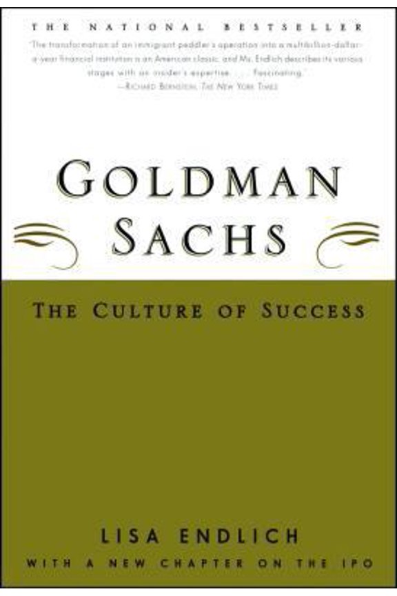 Pre-Owned Goldman Sachs: The Culture of Success (Paperback) 0684869683 9780684869681