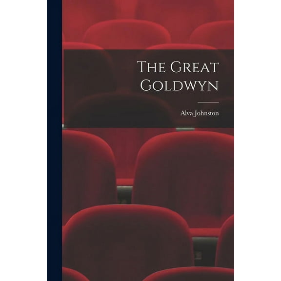 The Great Goldwyn, (Paperback)