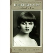Louise Brooks: Looking for Lulu (Full Frame)