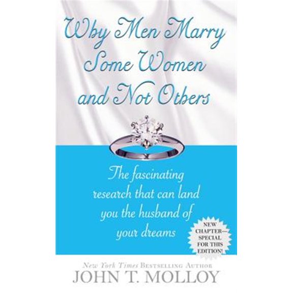Pre-Owned Why Men Marry Some Women and Not Others (Paperback) 0446614289 9780446614283