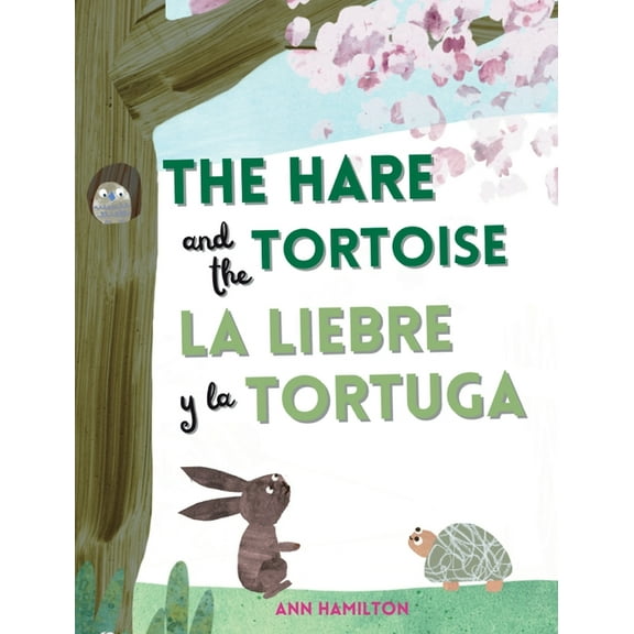 The Hare and the Tortoise / La Libre y la Tortuga, (Hardcover)
