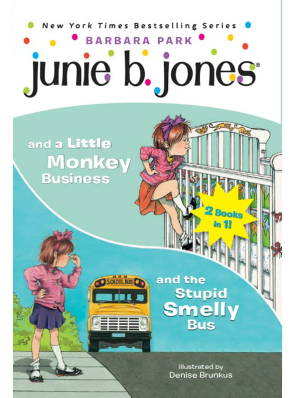 Junie B. Jones and the Stupid Smelly Bus (No. 1) & and a Little Monkey Business (No. 2) (Walmart Exclusive)