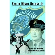 You'll Never Believe It [Paperback - Used]