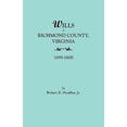thumbnail image 1 of Pre-Owned Wills of Richmond County, Virginia, 1699-1800 (Paperback) 0806310219 9780806310213, 1 of 1