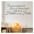 thumbnail image 4 of Because Someone We Love is in Heaven, There's a Little Bit of Heaven in Our Home Vinyl Lettering Wall Decal Bereavement Loss Quote - Size: 16.5"H x 40"L - Color: Metallic Bronze, 4 of 6