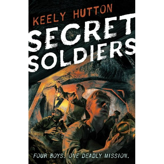 Secret Soldiers : A Novel of World War I (Hardcover)
