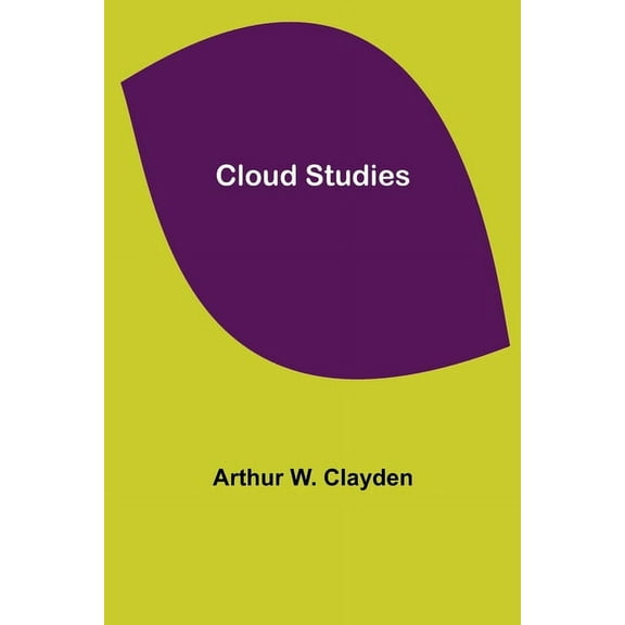 Cloud Studies, (Paperback)