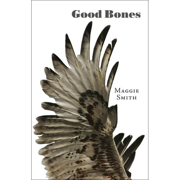 Good Bones, (Paperback)