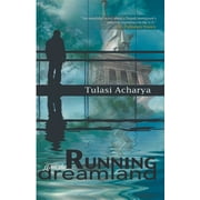Running from the Dreamland (Paperback)