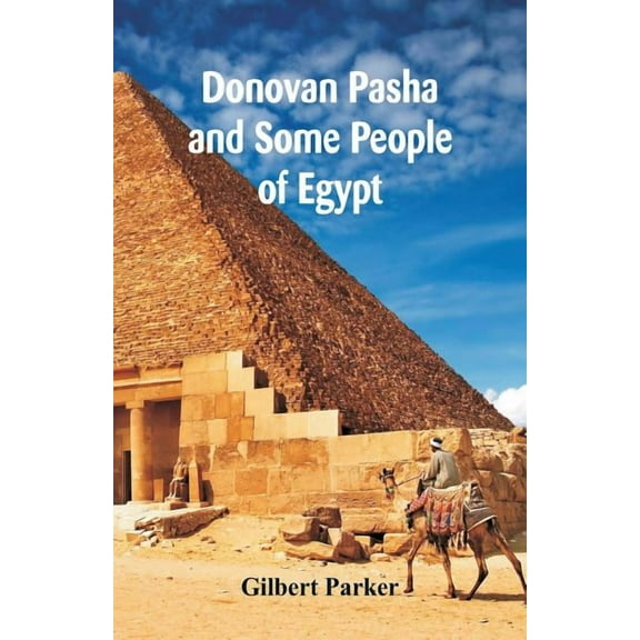 Donovan Pasha And Some People Of Egypt, Complete, (Paperback)