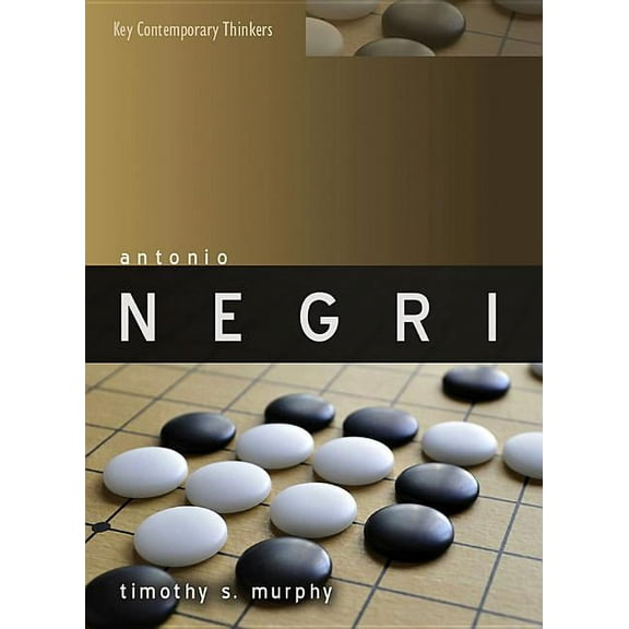 Key Contemporary Thinkers: Antonio Negri: Modernity and the Multitude (Paperback)