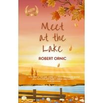 Meet at the Lake, (Paperback)