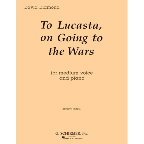 To Lucasta (on Going to Wars) : Voice and Piano (Paperback)