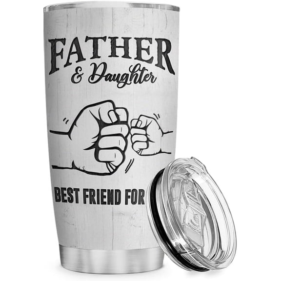 Dad Tumbler Dad Gifts From Daughter Father & Daughter Best Friend For Life Tumblers 20oz Stainless Steel Insulated Cup with Lid Dads Gift For Fathers Day Birthday Christmas