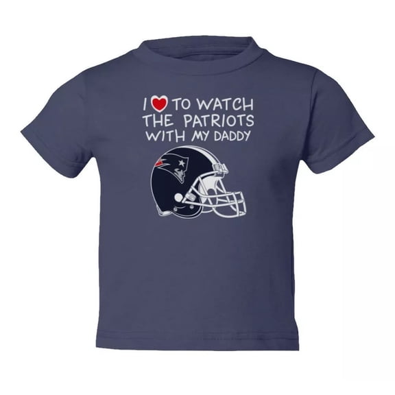 Bella Canvas New England Helmet I Love To Watch With Daddy Toddler Boys & Girls Shirt, Gift for Baby or Kids