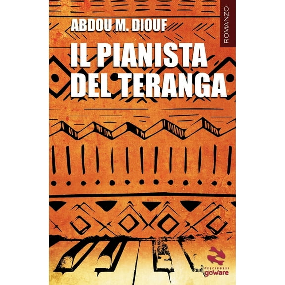 Il pianista del Teranga (Paperback)