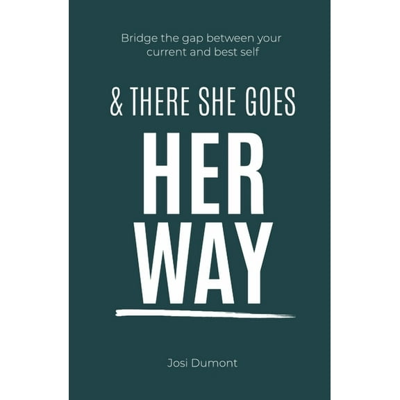And There She Goes Her Way, (Paperback)