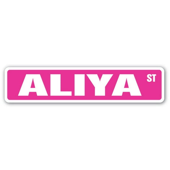 ALIYA Street Sign Childrens Name Room Sign | Indoor/Outdoor |  18" Wide