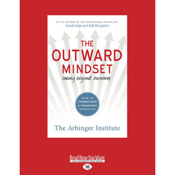 Pre-Owned The Outward Mindset: Seeing Beyond Ourselves (Paperback) 1525211471 9781525211478