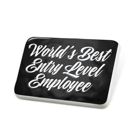 Porcelein Pin Classic design World's Best Entry Level Employee Lapel Badge –